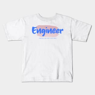 I am an Engineer Kids T-Shirt